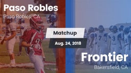 Matchup: Paso Robles vs. Frontier  2018