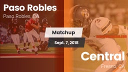 Matchup: Paso Robles vs. Central  2018