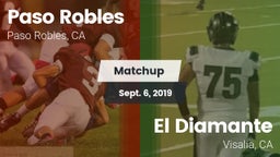 Matchup: Paso Robles vs. El Diamante  2019