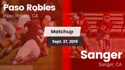 Matchup: Paso Robles vs. Sanger  2019