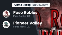 Recap: Paso Robles  vs. Pioneer Valley  2019