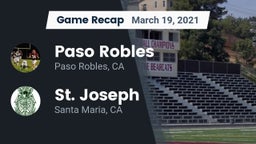 Recap: Paso Robles  vs. St. Joseph  2021