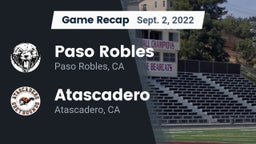 Recap: Paso Robles  vs. Atascadero  2022