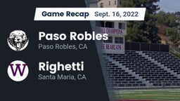 Recap: Paso Robles  vs. Righetti  2022