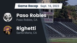 Recap: Paso Robles  vs. Righetti  2023