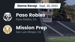 Recap: Paso Robles  vs. Mission Prep 2023