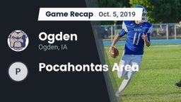 Recap: Ogden  vs. Pocahontas Area 2019