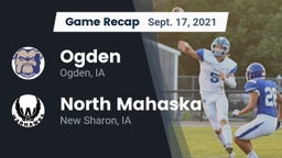 Recap: Ogden  vs. North Mahaska  2021