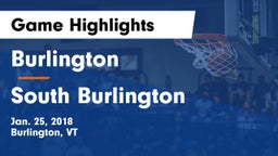 Burlington  vs South Burlington  Game Highlights - Jan. 25, 2018