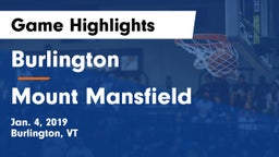 Burlington  vs Mount Mansfield  Game Highlights - Jan. 4, 2019