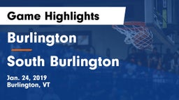 Burlington  vs South Burlington Game Highlights - Jan. 24, 2019