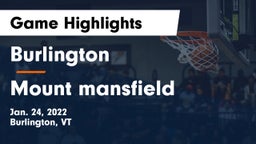 Burlington  vs Mount mansfield  Game Highlights - Jan. 24, 2022