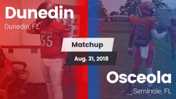 Matchup: Dunedin vs. Osceola  2018