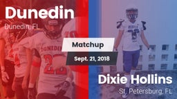 Matchup: Dunedin vs. Dixie Hollins  2018