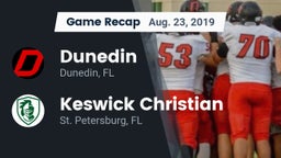 Recap: Dunedin  vs. Keswick Christian  2019