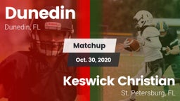 Matchup: Dunedin vs. Keswick Christian  2020