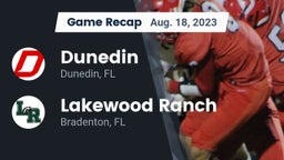 Recap: Dunedin  vs. Lakewood Ranch  2023