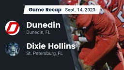 Recap: Dunedin  vs. Dixie Hollins  2023