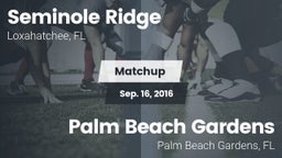 Matchup: Seminole Ridge vs. Palm Beach Gardens  2016