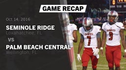 Recap: Seminole Ridge  vs. Palm Beach Central  2016