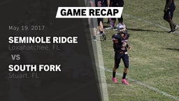 Recap: Seminole Ridge  vs. South Fork  2017