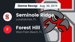 Recap: Seminole Ridge  vs. Forest Hill  2019