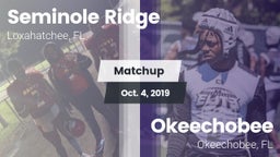 Matchup: Seminole Ridge vs. Okeechobee  2019