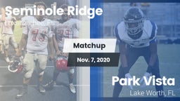 Matchup: Seminole Ridge vs. Park Vista  2020