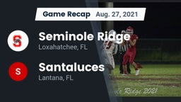 Recap: Seminole Ridge  vs. Santaluces  2021