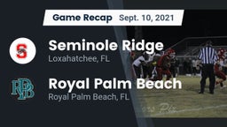 Recap: Seminole Ridge  vs. Royal Palm Beach  2021