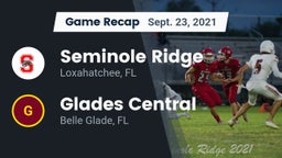 Recap: Seminole Ridge  vs. Glades Central  2021