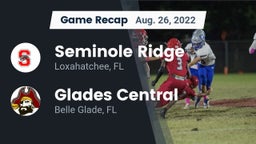 Recap: Seminole Ridge  vs. Glades Central  2022