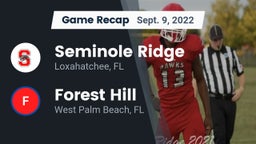 Recap: Seminole Ridge  vs. Forest Hill  2022