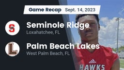 Recap: Seminole Ridge  vs. Palm Beach Lakes  2023