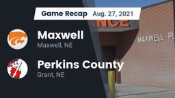 Recap: Maxwell  vs. Perkins County  2021