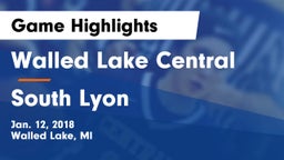 Walled Lake Central  vs South Lyon  Game Highlights - Jan. 12, 2018
