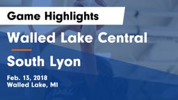 Walled Lake Central  vs South Lyon  Game Highlights - Feb. 13, 2018