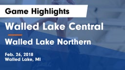 Walled Lake Central  vs Walled Lake Northern  Game Highlights - Feb. 26, 2018