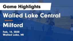 Walled Lake Central  vs Milford Game Highlights - Feb. 14, 2020