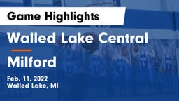 Walled Lake Central  vs Milford  Game Highlights - Feb. 11, 2022