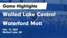 Walled Lake Central  vs Waterford Mott Game Highlights - Feb. 15, 2022