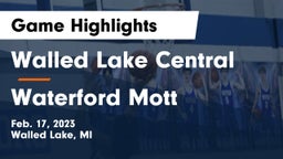 Walled Lake Central  vs Waterford Mott Game Highlights - Feb. 17, 2023