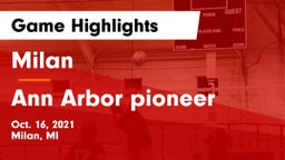 Milan  vs Ann Arbor pioneer Game Highlights - Oct. 16, 2021
