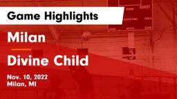 Milan  vs Divine Child  Game Highlights - Nov. 10, 2022