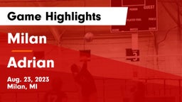 Milan  vs Adrian  Game Highlights - Aug. 23, 2023