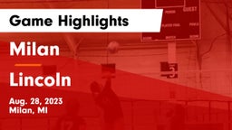 Milan  vs Lincoln  Game Highlights - Aug. 28, 2023