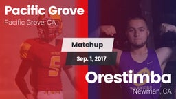 Matchup: Pacific Grove vs. Orestimba  2017