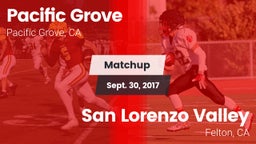 Matchup: Pacific Grove vs. San Lorenzo Valley  2017