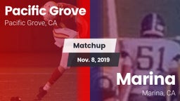 Matchup: Pacific Grove vs. Marina  2019