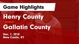 Henry County  vs Gallatin County Game Highlights - Dec. 7, 2018